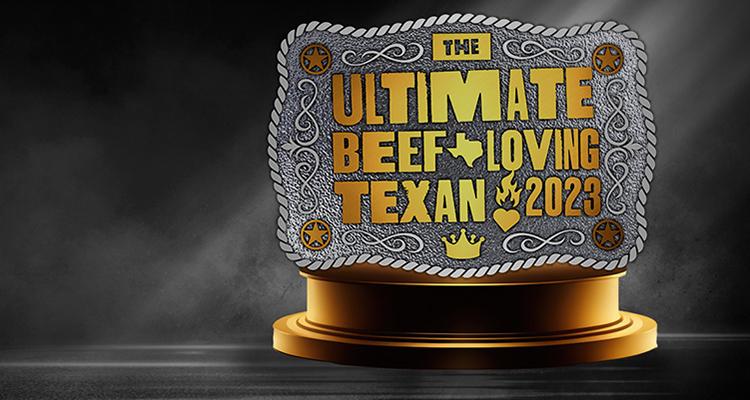 Ultimate Beef Loving Texan 2023